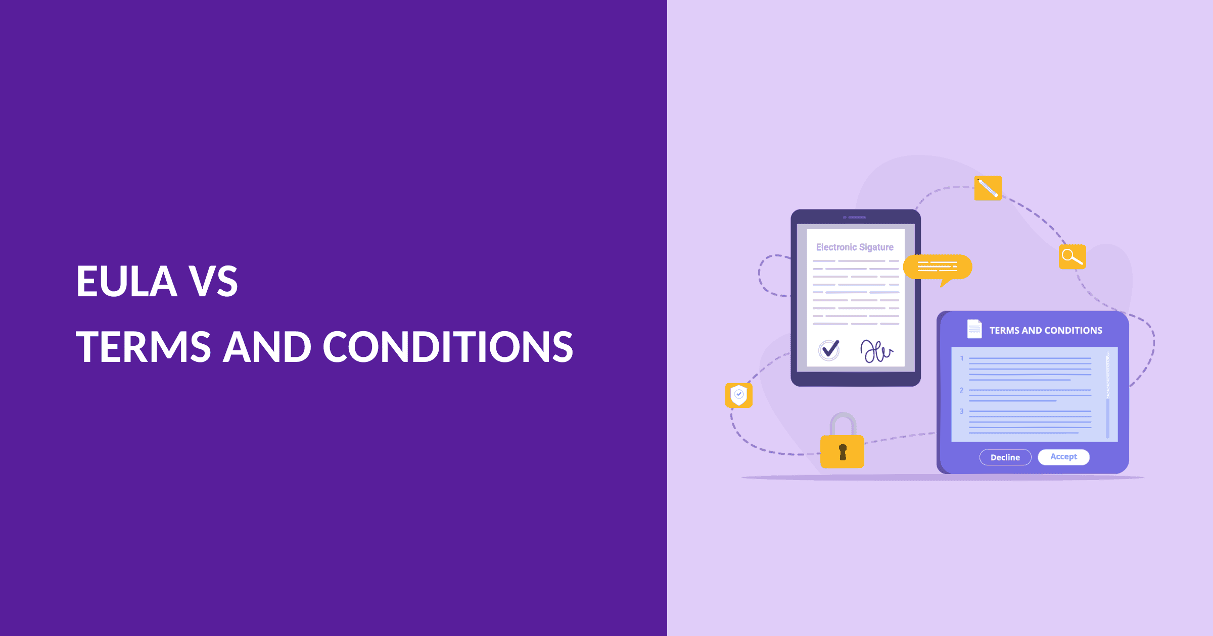 EULA vs Terms and Conditions: What&rsquo;s the Difference?